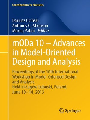 cover image of mODa 10 – Advances in Model-Oriented Design and Analysis